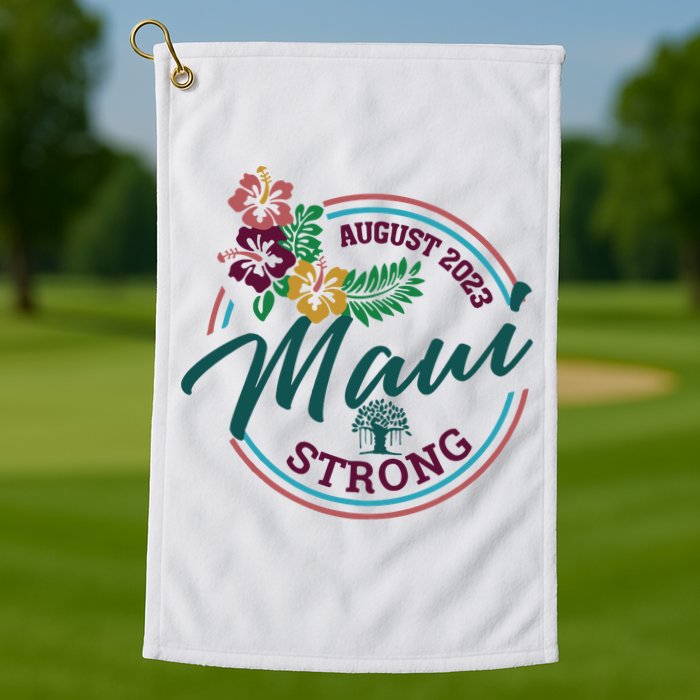 Supportive Colorful Maui Strong Lahaina Banyan Tree Golf Towel