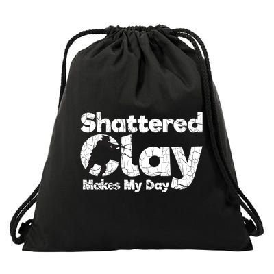 Shattered Clay Makes My Day Shooting Archery Gift Drawstring Bag