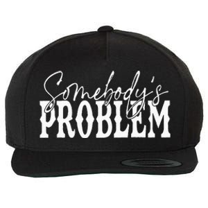 Somebody Couples Matching Somebodys Problem Wool Snapback Cap