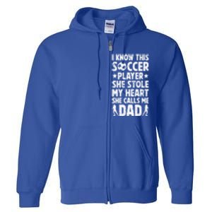 She Calls Me Dad Of A Soccer Player Father Soccer Dad Gift Full Zip Hoodie