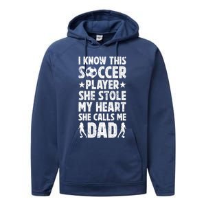 She Calls Me Dad Of A Soccer Player Father Soccer Dad Gift Performance Fleece Hoodie