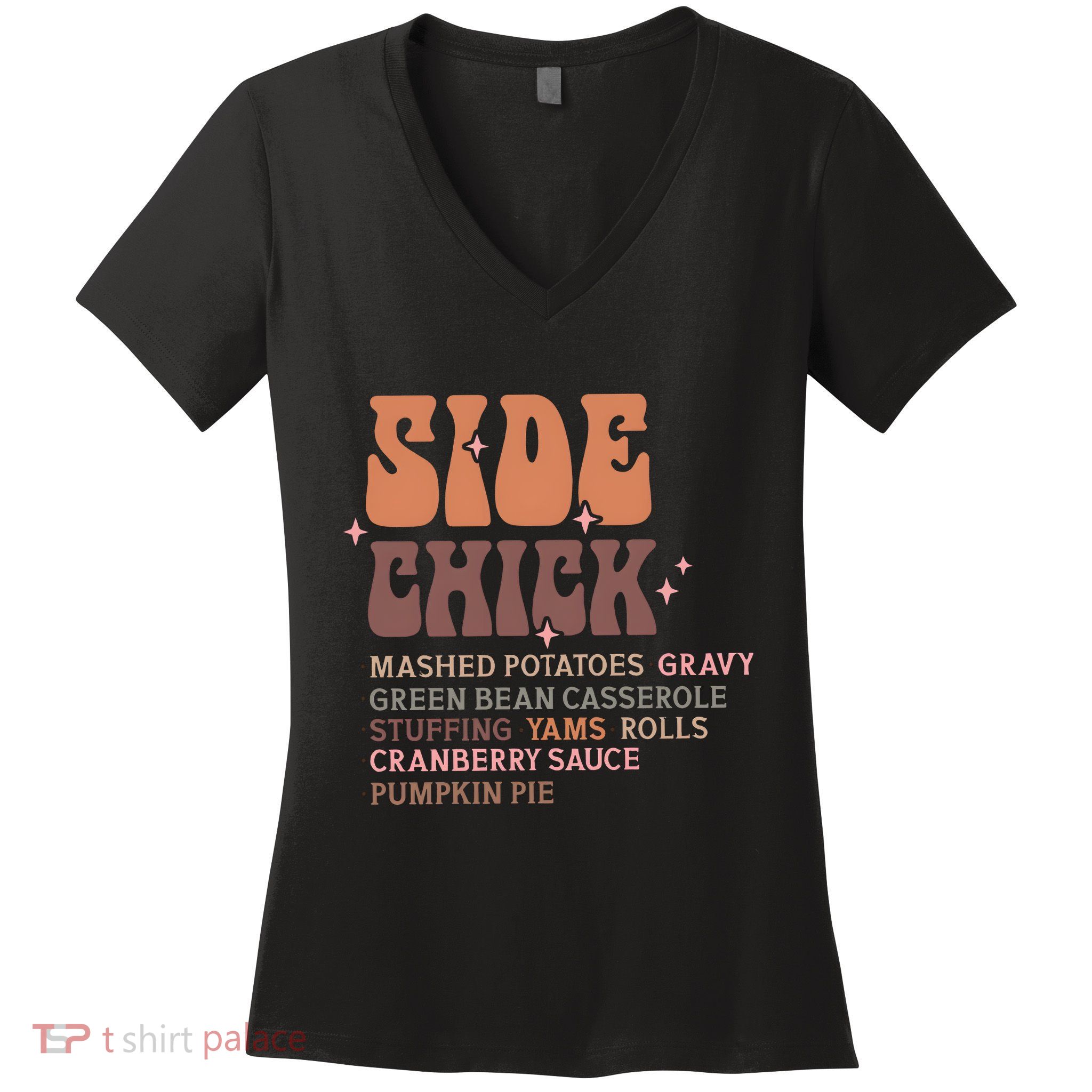 Side Chick Mashed Potatoes Gravy Funny Thanksgiving Women's V-Neck T-Shirt