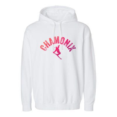 Ski Chamonix Mont Blanc Skier France Vintage Skiing Europe Cool Gift Garment-Dyed Fleece Hoodie