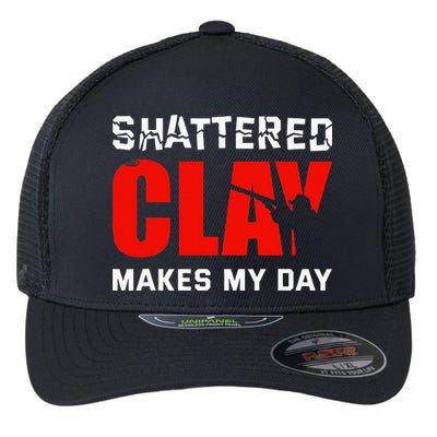 Shattered Clay Makes My Day Trap Skeet Shooting Clay Pigeon Flexfit Unipanel Trucker Cap