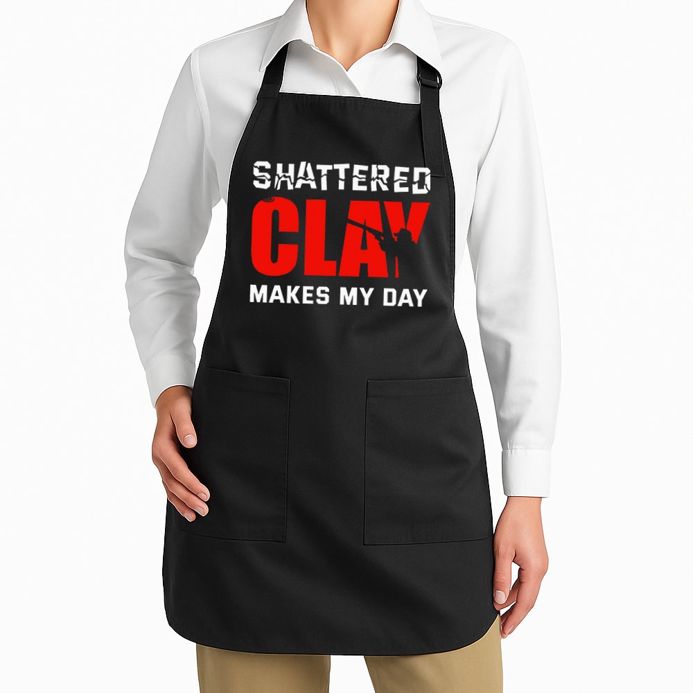 Shattered Clay Makes My Day Trap Skeet Shooting Clay Pigeon Apron