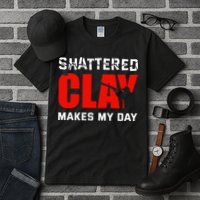Shattered Clay Makes My Day Trap Skeet Shooting Clay Pigeon Tall T-Shirt