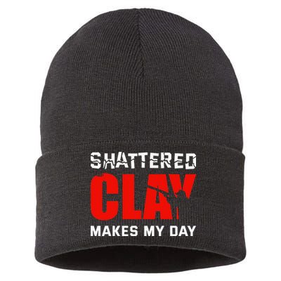 Shattered Clay Makes My Day Trap Skeet Shooting Clay Pigeon Sustainable Knit Beanie
