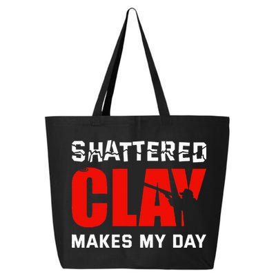 Shattered Clay Makes My Day Trap Skeet Shooting Clay Pigeon 25L Jumbo Tote