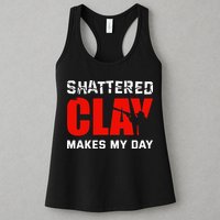 Shattered Clay Makes My Day Trap Skeet Shooting Clay Pigeon Womens Tank Top