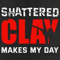 Shattered Clay Makes My Day Trap Skeet Shooting Clay Pigeon Trucker Hat