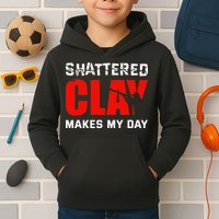 Shattered Clay Makes My Day Trap Skeet Shooting Clay Pigeon Kids Hoodie