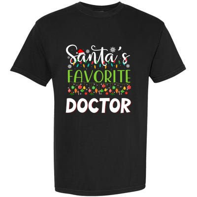 Santa Claus Merry Christmas SantaS Favorite Doctor Great Gift Garment-Dyed Heavyweight T-Shirt