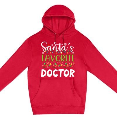 Santa Claus Merry Christmas SantaS Favorite Doctor Great Gift Premium Pullover Hoodie