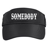 Somebody Couples Matching Somebody's Problem Adult Drive Performance Visor