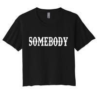 Somebody Couples Matching Somebody's Problem Crop Top