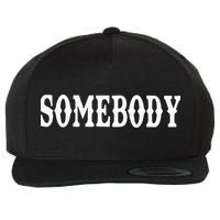 Somebody Couples Matching Somebody's Problem Wool Snapback Cap