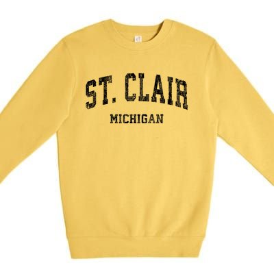 St. Clair Michigan Mi Vintage Varsity Sports Premium Crewneck Sweatshirt