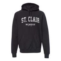 St. Clair Michigan Mi Vintage Varsity Sports Premium Hoodie