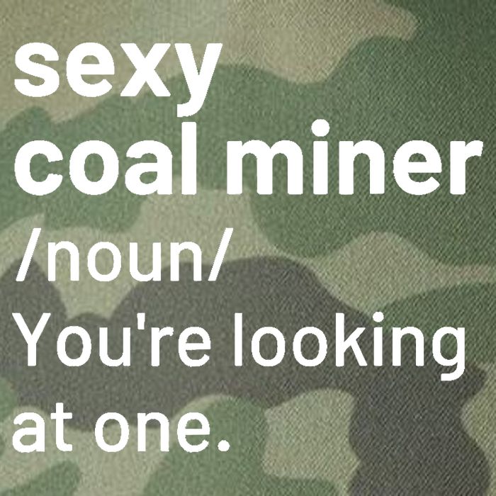 Sexy Coal Miner Definition Funny Mining Legacy Tie Dye Trucker Hat