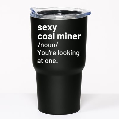 Sexy Coal Miner Definition Funny Mining Tumbler