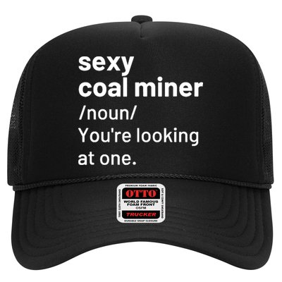 Sexy Coal Miner Definition Funny Mining Trucker Hat