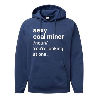 Sexy Coal Miner Definition Funny Mining Performance Fleece Hoodie