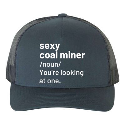 Sexy Coal Miner Definition Funny Mining Yupoong Adult 5-Panel Trucker Hat