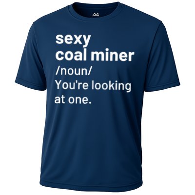 Sexy Coal Miner Definition Funny Mining Performance Shirt