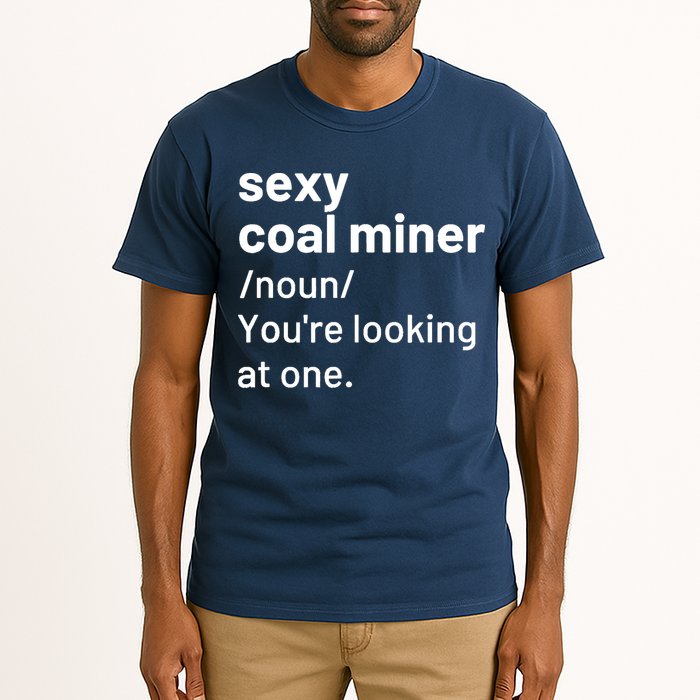Sexy Coal Miner Definition Funny Mining Tall T-Shirt