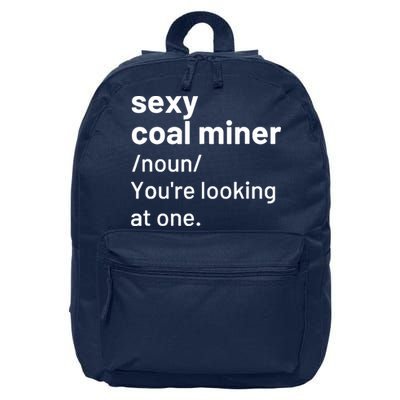 Sexy Coal Miner Definition Funny Mining 16 in Basic Backpack