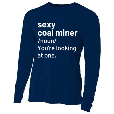 Sexy Coal Miner Definition Funny Mining Cooling Performance Long Sleeve Crew