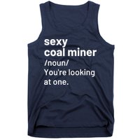 Sexy Coal Miner Definition Funny Mining Tank Top