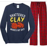 Shattered Clay Makes My Day Long Sleeve Pajama Set