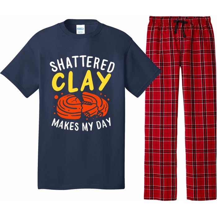 Shattered Clay Makes My Day Pajama Set