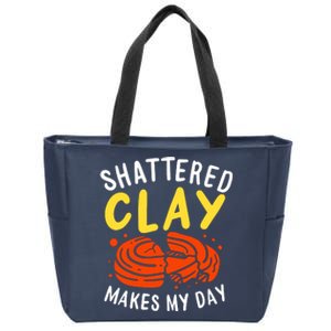 Shattered Clay Makes My Day Zip Tote Bag