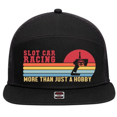 Slot Car More Than A Hobby Mini Car Drag Racing Slot Car Gift 7 Panel Mesh Trucker Snapback Hat