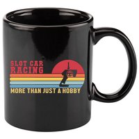 Slot Car More Than A Hobby Mini Car Drag Racing Slot Car Gift 11oz C Handle Ceramic Mug