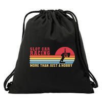 Slot Car More Than A Hobby Mini Car Drag Racing Slot Car Gift Drawstring Bag