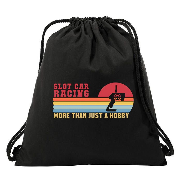 Slot Car More Than A Hobby Mini Car Drag Racing Slot Car Gift Drawstring Bag