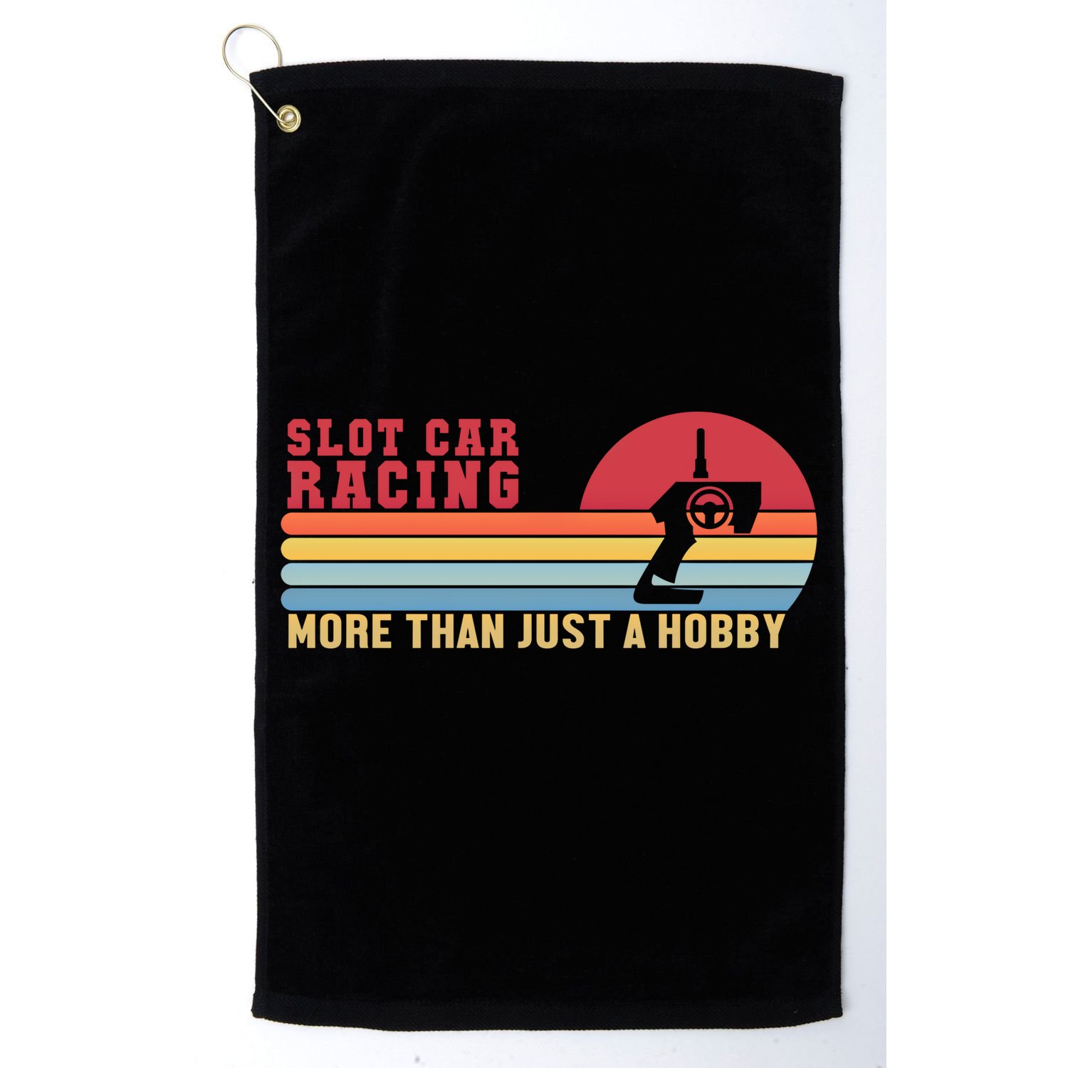 Slot Car More Than A Hobby Mini Car Drag Racing Slot Car Gift Golf Towel