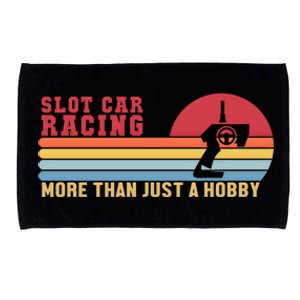 Slot Car More Than A Hobby Mini Car Drag Racing Slot Car Gift Microfiber Hand Towel