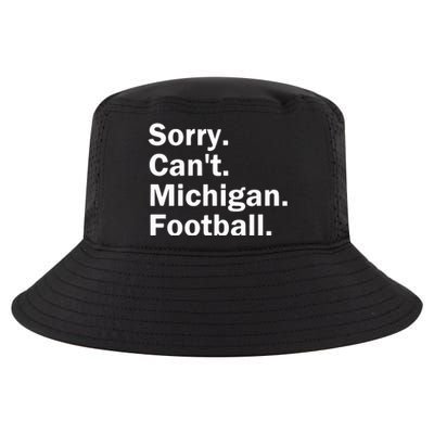 Sorry Cant Michigan Football Cool Comfort Performance Bucket Hat