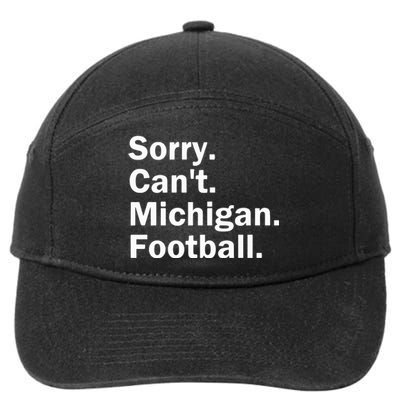 Sorry Cant Michigan Football 7-Panel Snapback Hat