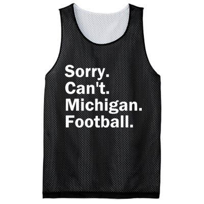 Sorry Cant Michigan Football Mesh Reversible Basketball Jersey Tank