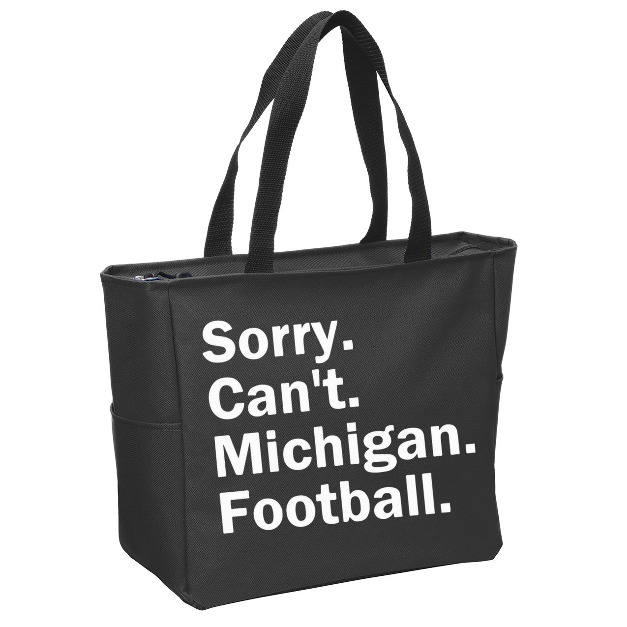 Sorry Cant Michigan Football Zip Tote Bag