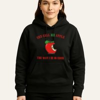 She Call Me Apple The Way I Be In Cider Hoodie