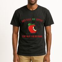 She Call Me Apple The Way I Be In Cider Tall T-Shirt