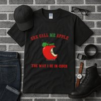 She Call Me Apple The Way I Be In Cider Tall T-Shirt