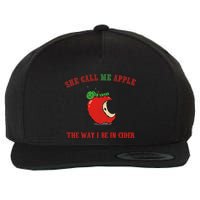 She Call Me Apple The Way I Be In Cider Wool Snapback Cap