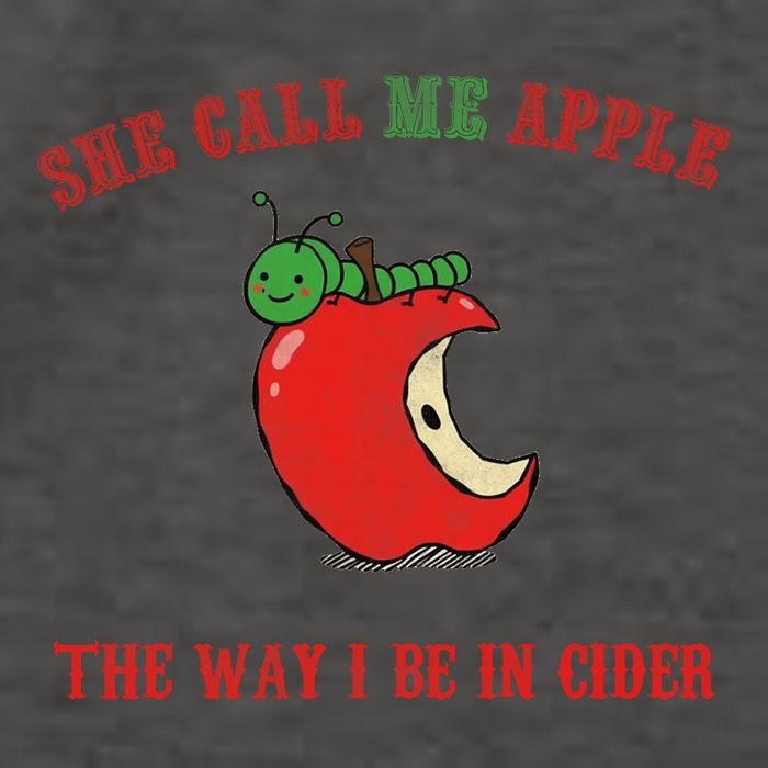 She Call Me Apple The Way I Be In Cider Vector Backpack